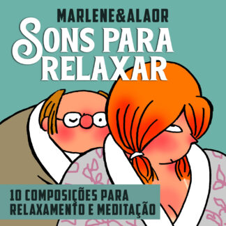 Marlene & Alaor - SONS PARA RELAXAR