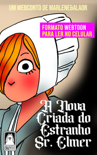 A Nova Criada do Estranho Sr Elmer